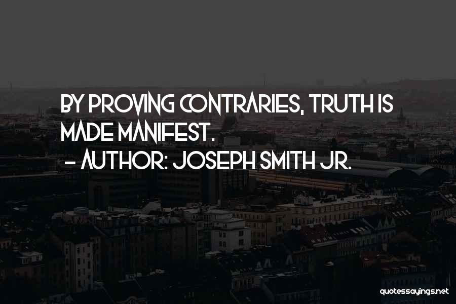 Jr Smith Quotes By Joseph Smith Jr.