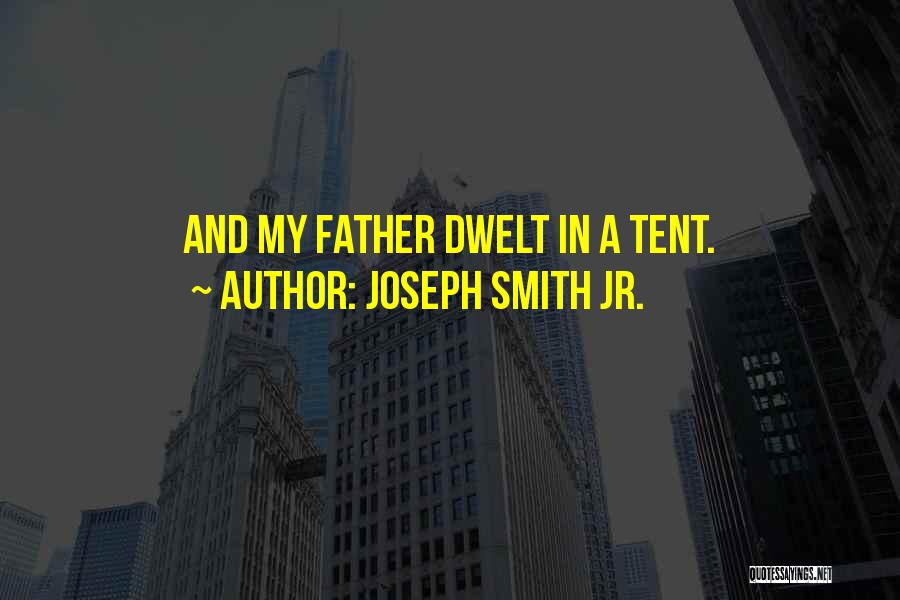 Jr Smith Quotes By Joseph Smith Jr.