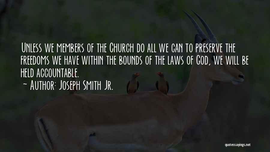 Jr Smith Quotes By Joseph Smith Jr.