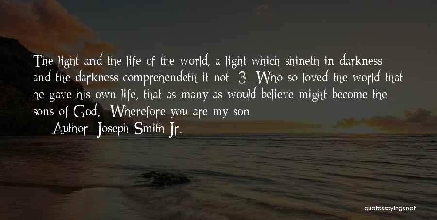 Jr Smith Quotes By Joseph Smith Jr.