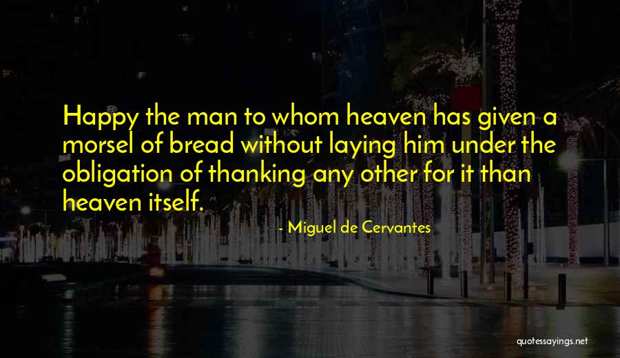 Jrkelly Horseradish Quotes By Miguel De Cervantes Jrkelly Horseradish Quotes By Miguel De Cervantes
