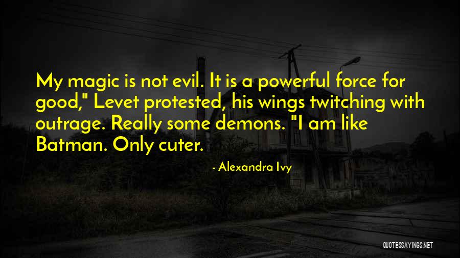 Jrni Catalyst Quotes By Alexandra Ivy Jrni Catalyst Quotes By Alexandra Ivy