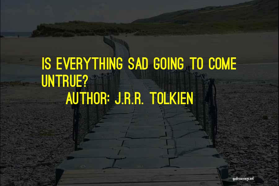 Jrr Tolkien Hobbit Quotes By J.R.R. Tolkien