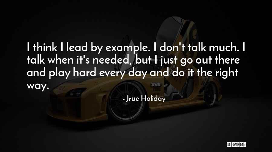 Jrue Holiday Quotes 882384 Jrue Holiday Quotes 882384