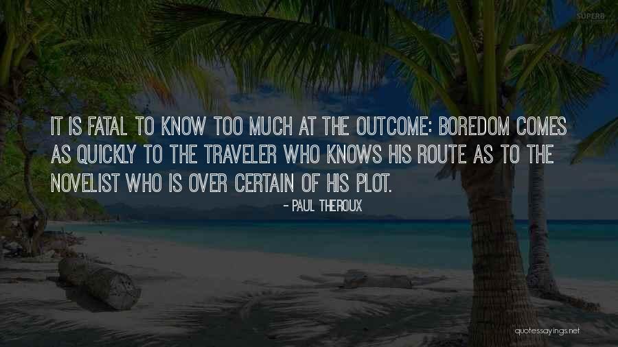Jslint Download Quotes By Paul Theroux Jslint Download Quotes By Paul Theroux
