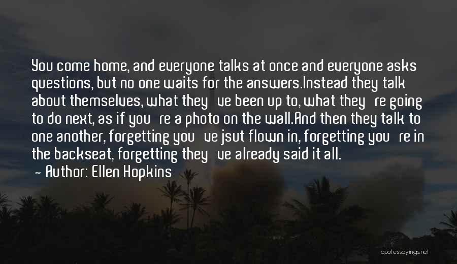 Jsut Quotes By Ellen Hopkins