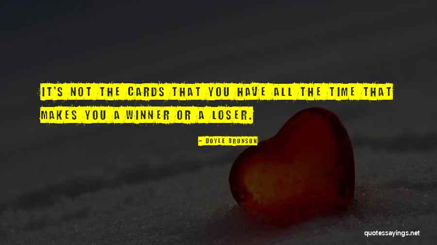 Jtt Gallery Quotes By Doyle Brunson Jtt Gallery Quotes By Doyle Brunson
