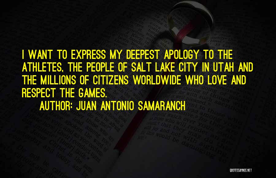 Juan Antonio Quotes By Juan Antonio Samaranch