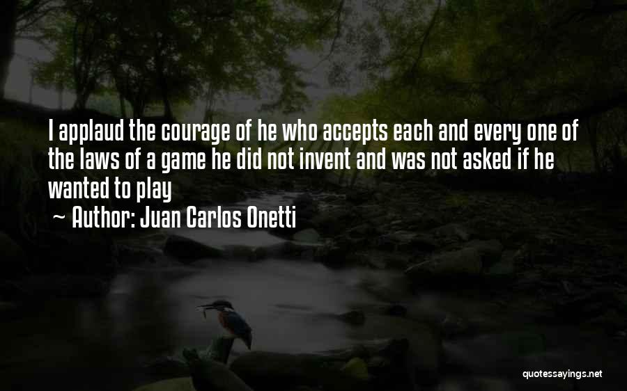 Juan Carlos Onetti Quotes 1247757