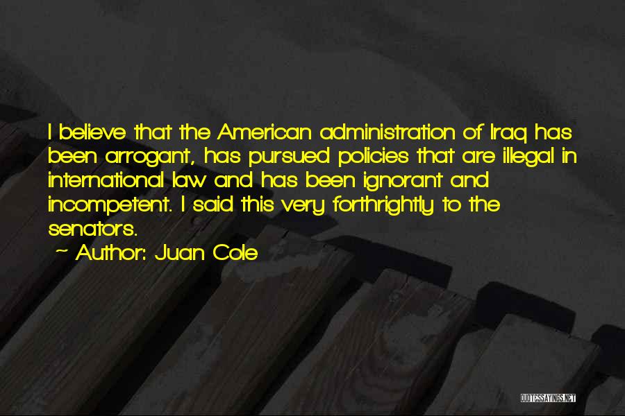 Juan Cole Quotes 1629543
