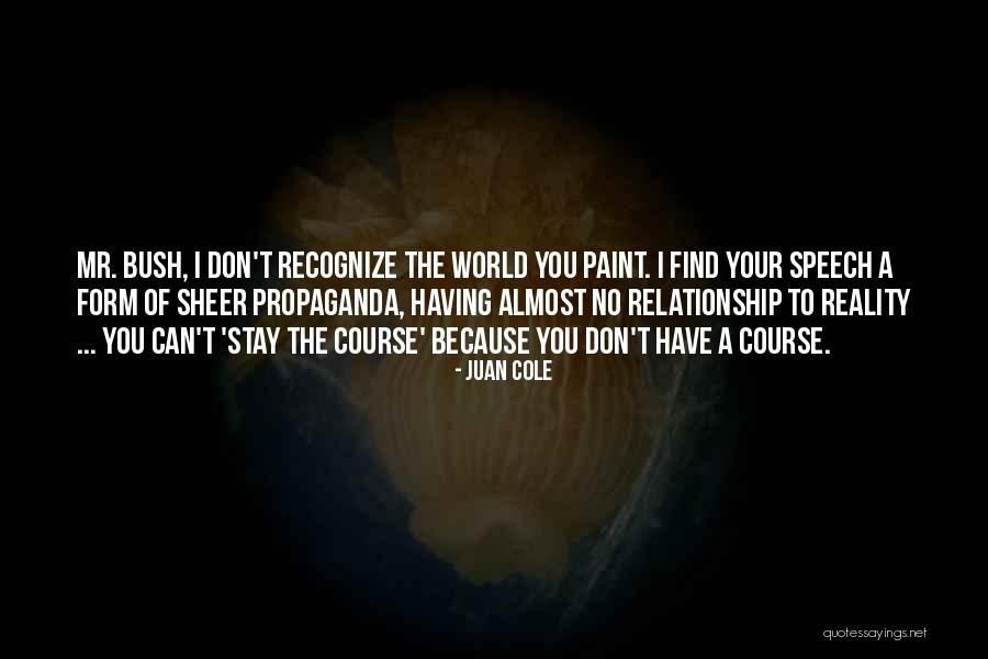 Juan Cole Quotes 1898550 Juan Cole Quotes 1898550