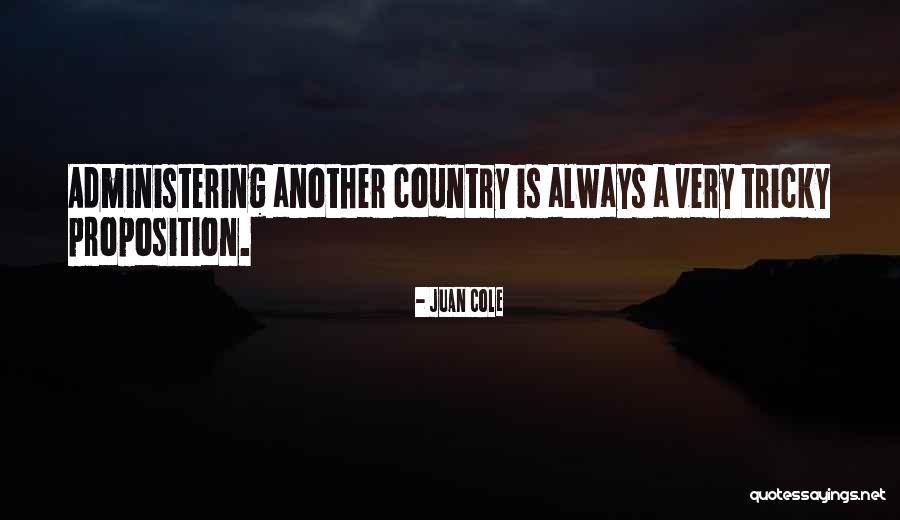 Juan Cole Quotes 1927088 Juan Cole Quotes 1927088