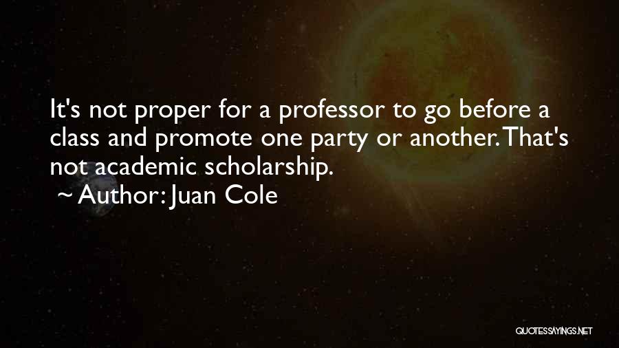 Juan Cole Quotes 869944