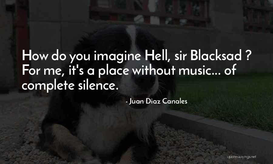Juan Diaz Canales Quotes 2134930 Juan Diaz Canales Quotes 2134930