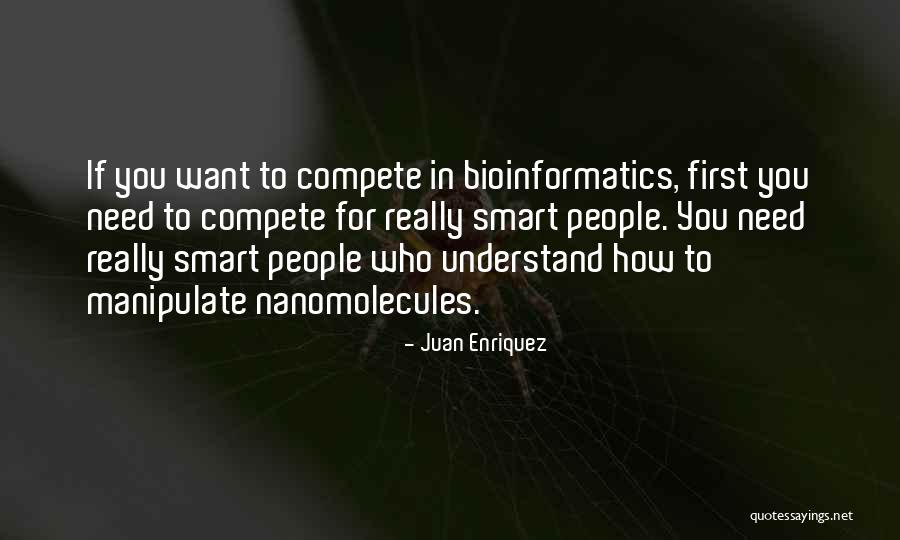 Juan Enriquez Quotes 777275 Juan Enriquez Quotes 777275