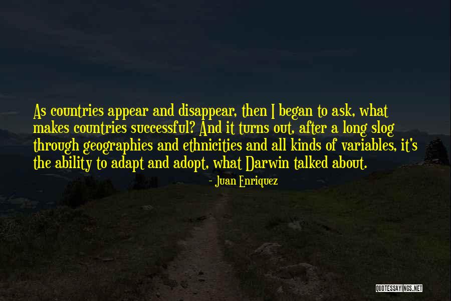 Juan Enriquez Quotes 901488 Juan Enriquez Quotes 901488
