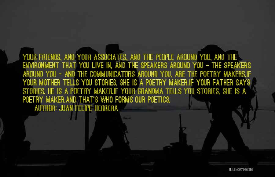 Juan Felipe Herrera Quotes 1097350