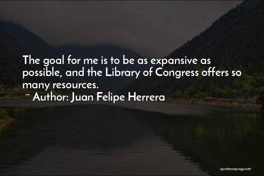 Juan Felipe Herrera Quotes 1340471