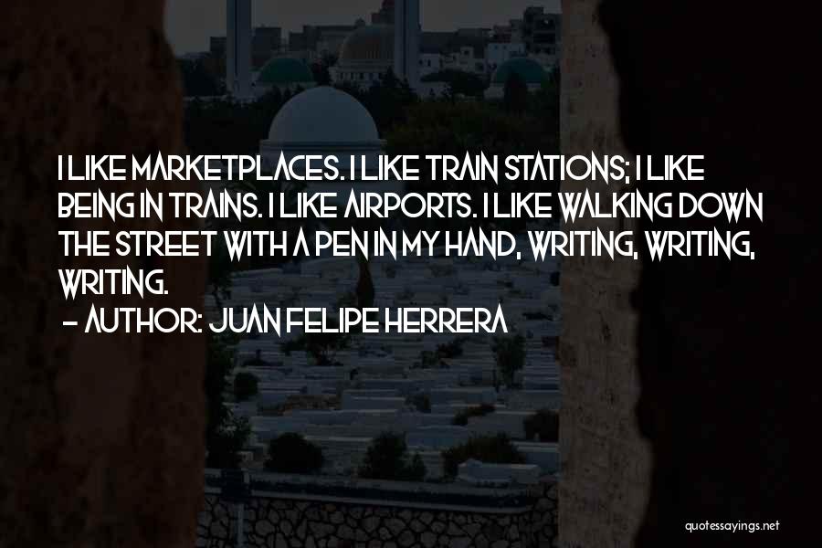 Juan Felipe Herrera Quotes 1633201