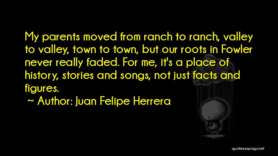 Juan Felipe Herrera Quotes 1937364