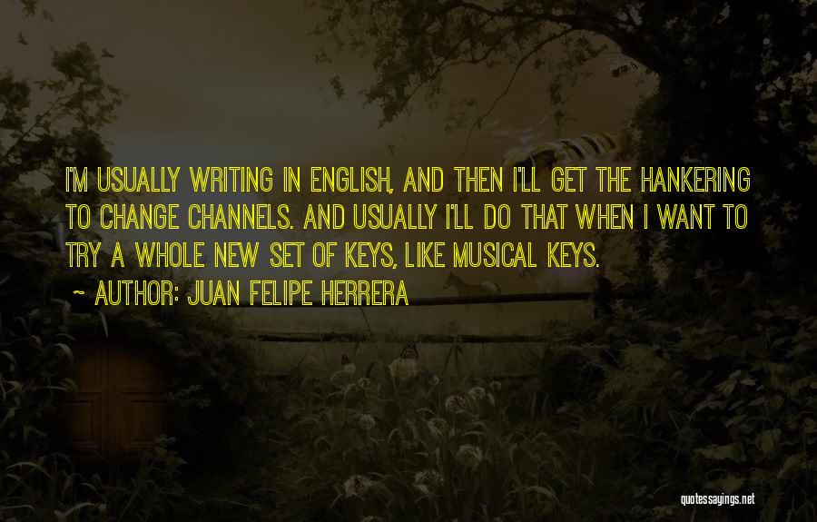 Juan Felipe Herrera Quotes 935990