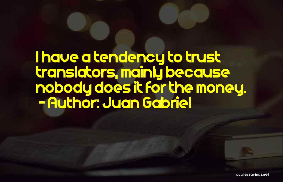 Juan Gabriel Quotes 827422