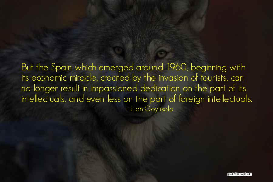 Juan Goytisolo Quotes 1132755 Juan Goytisolo Quotes 1132755