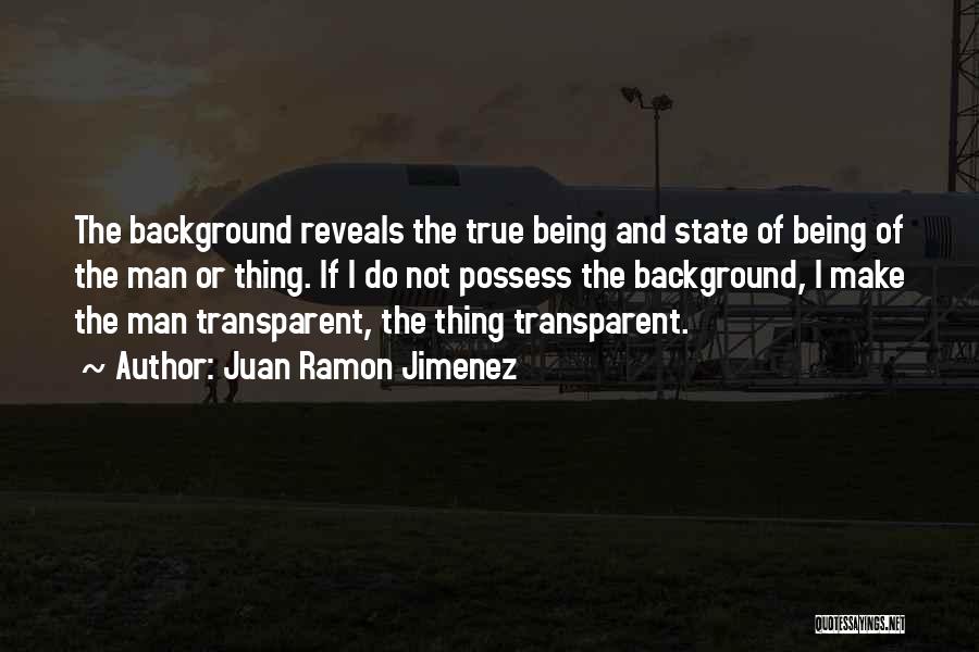 Juan Jimenez Quotes By Juan Ramon Jimenez