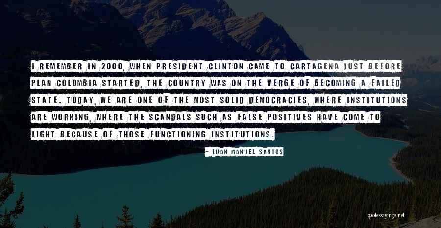 Juan Juan Quotes By Juan Manuel Santos Juan Juan Quotes By Juan Manuel Santos