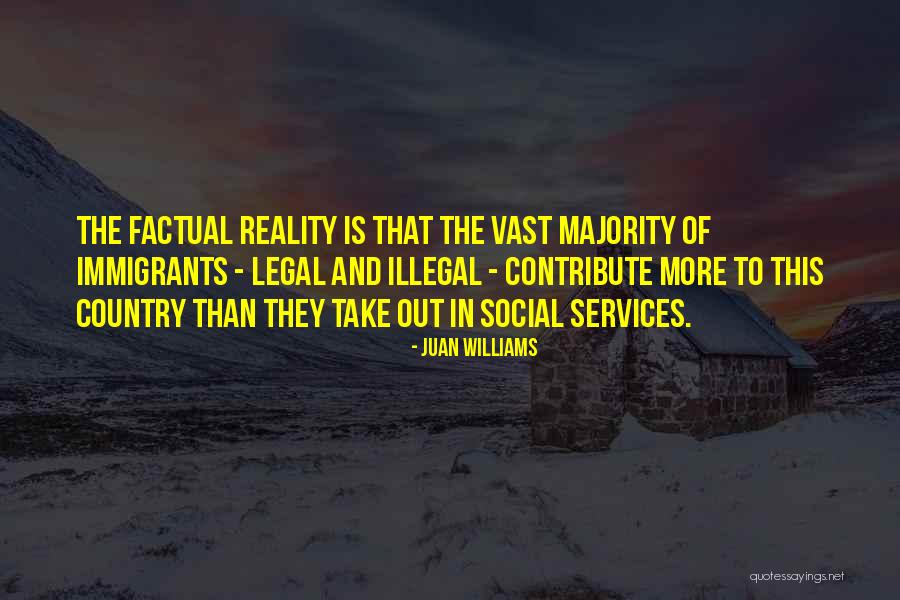 Juan Juan Quotes By Juan Williams Juan Juan Quotes By Juan Williams