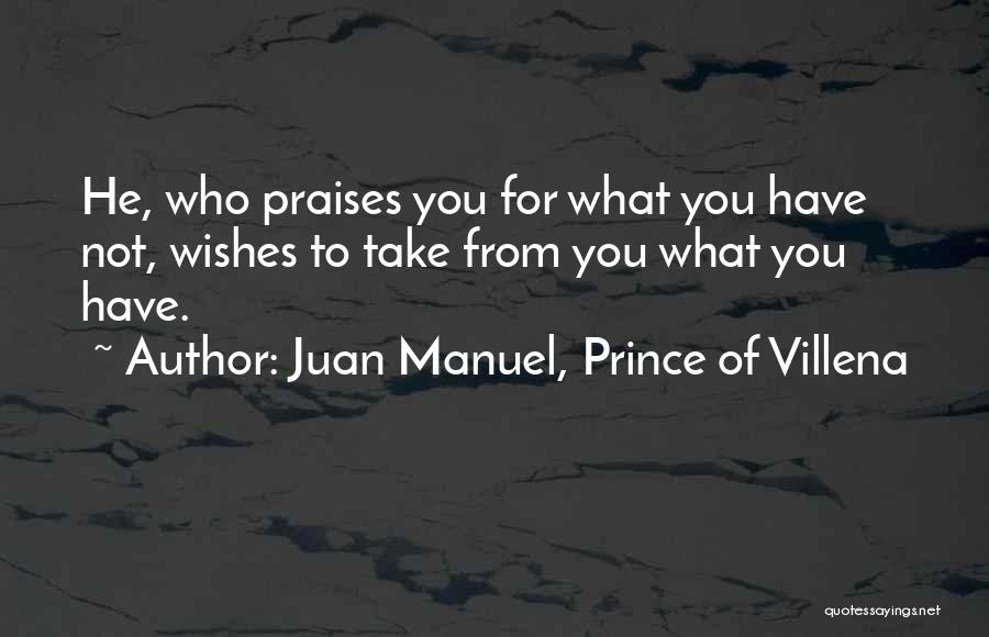 Juan Manuel, Prince Of Villena Quotes 1262813