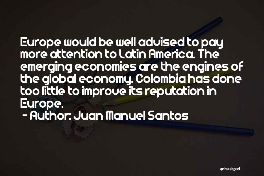 Juan Manuel Santos Quotes 1504154
