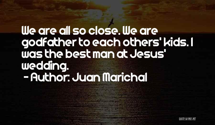 Juan Marichal Quotes 854721