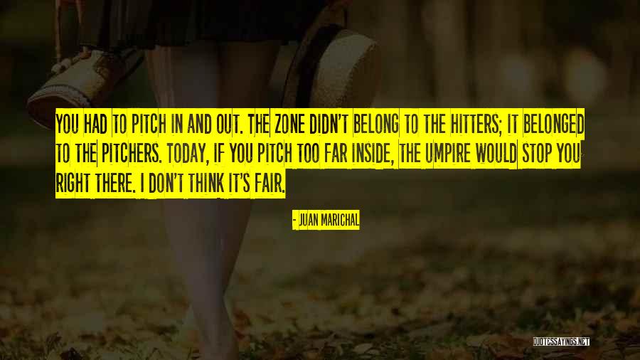 Juan Marichal Quotes 94174 Juan Marichal Quotes 94174