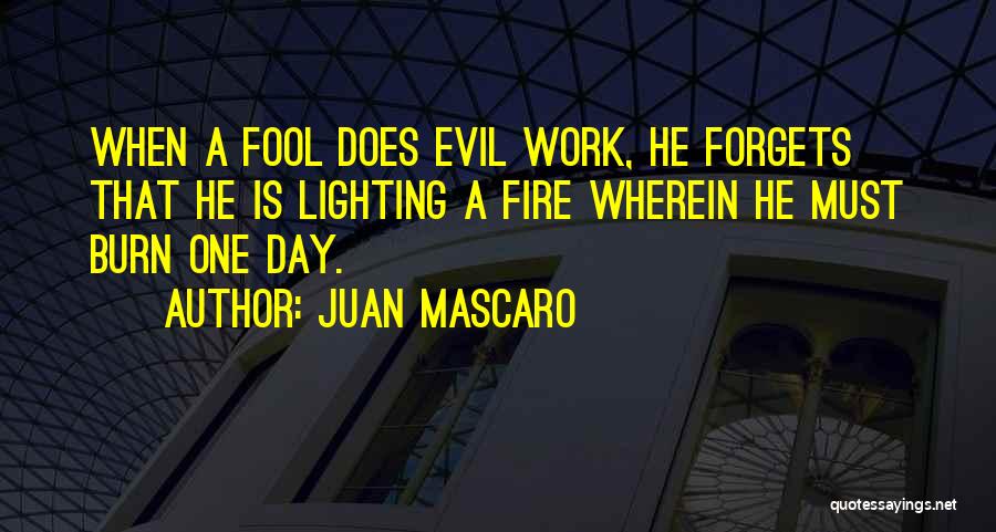 Juan Mascaro Quotes 558904
