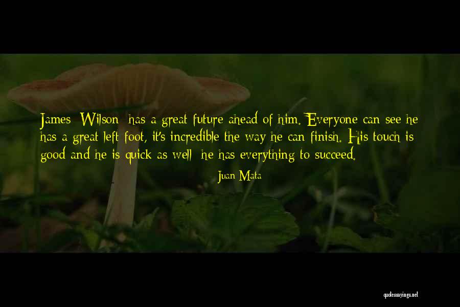 Juan Mata Quotes 430275 Juan Mata Quotes 430275