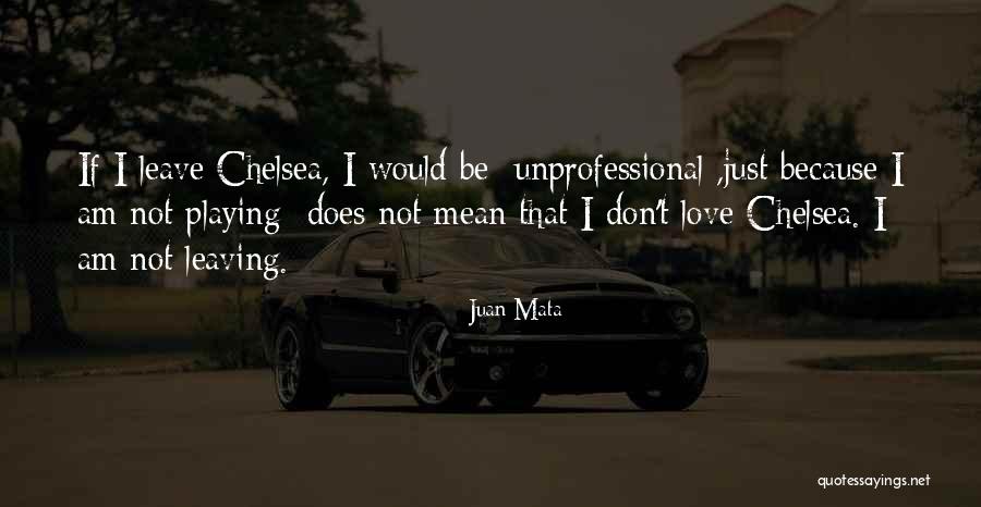 Juan Mata Quotes 961416 Juan Mata Quotes 961416