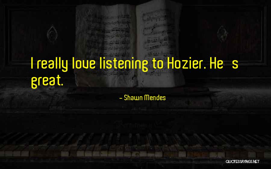 Juan Miguel Severo Quotes By Shawn Mendes