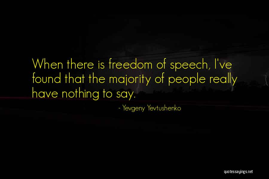 Juan Miguel Severo Quotes By Yevgeny Yevtushenko Juan Miguel Severo Quotes By Yevgeny Yevtushenko