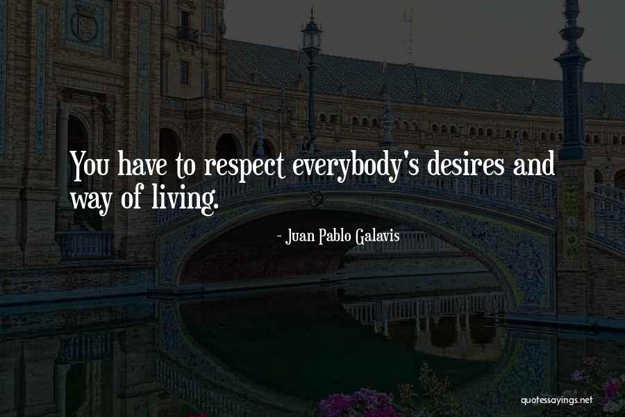 Juan Pablo Galavis Quotes 1116700 Juan Pablo Galavis Quotes 1116700