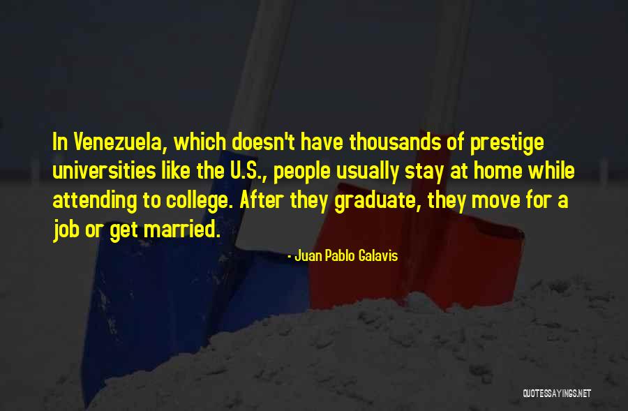 Juan Pablo Galavis Quotes 1440567 Juan Pablo Galavis Quotes 1440567