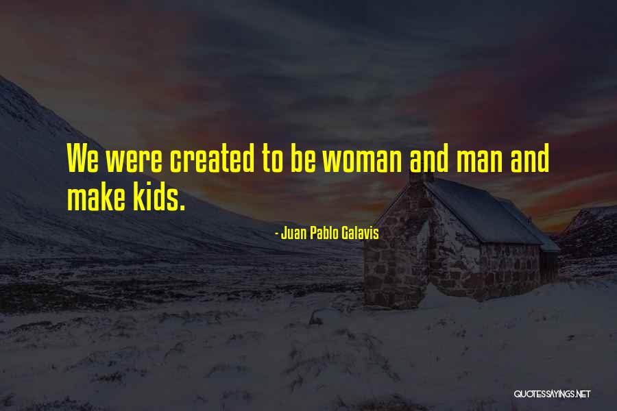 Juan Pablo Galavis Quotes 1802915 Juan Pablo Galavis Quotes 1802915