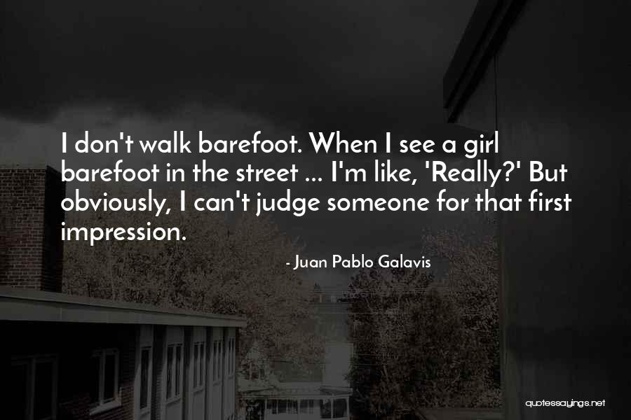Juan Pablo Galavis Quotes 645432 Juan Pablo Galavis Quotes 645432