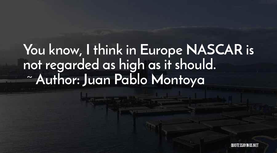 Juan Pablo Montoya Quotes 1056101