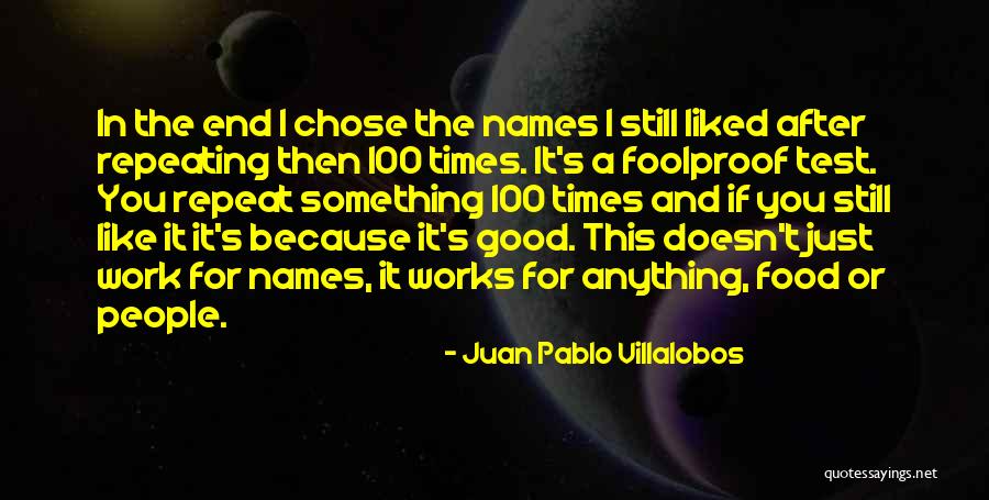 Juan Pablo Villalobos Quotes 1005613