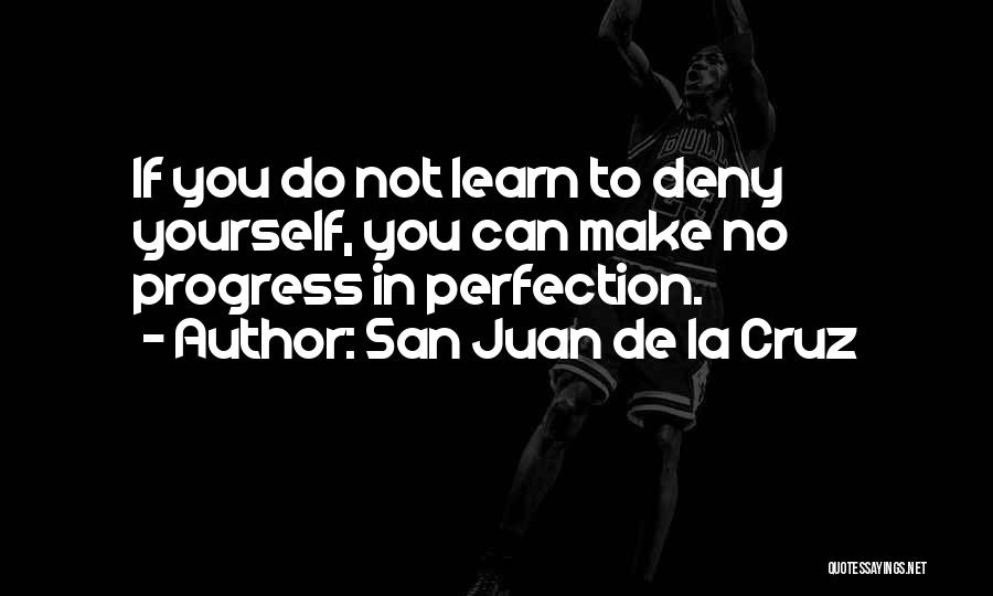 Juan Quotes By San Juan De La Cruz