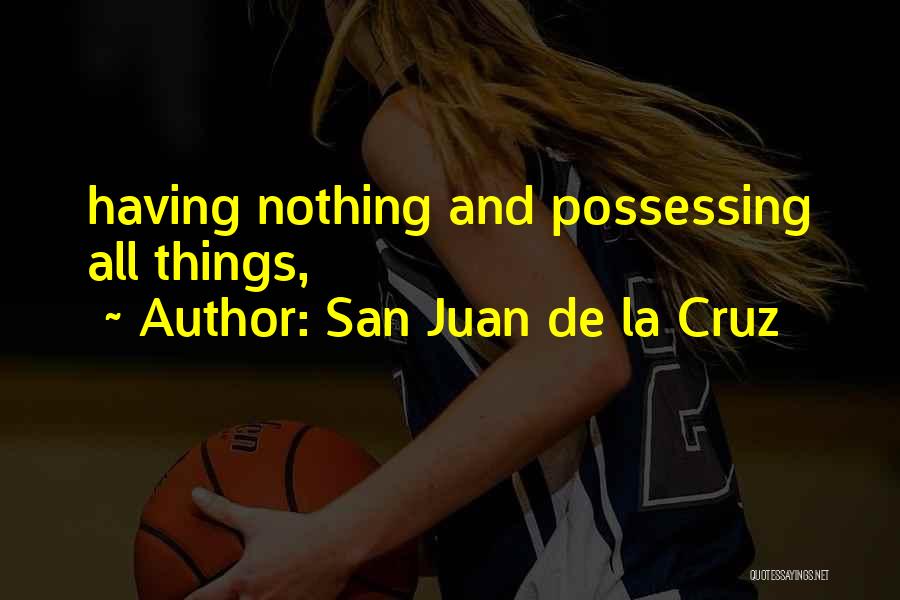 Juan Quotes By San Juan De La Cruz