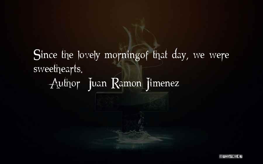 Juan Ramon Jimenez Quotes 1453816