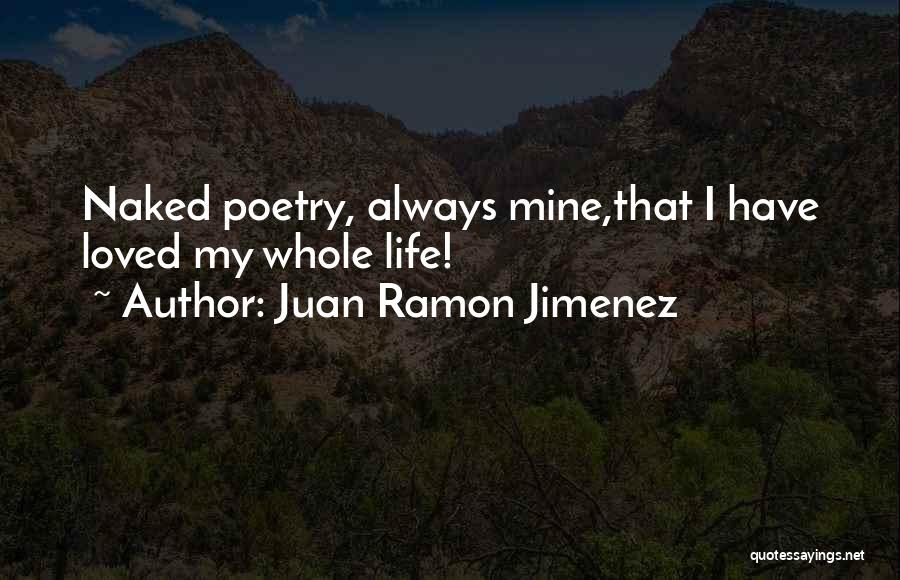 Juan Ramon Jimenez Quotes 267076