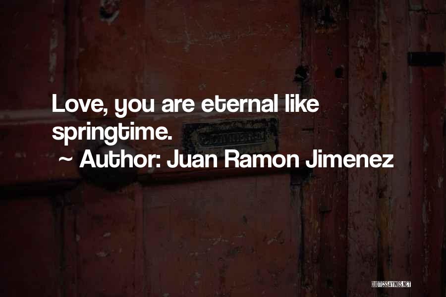 Juan Ramon Jimenez Quotes 938260